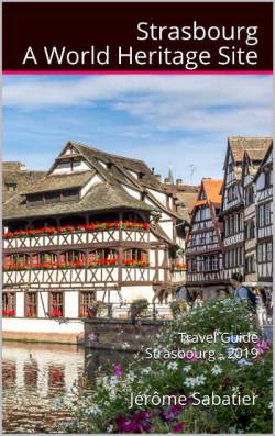 Strasbourg, a World Heritage Site